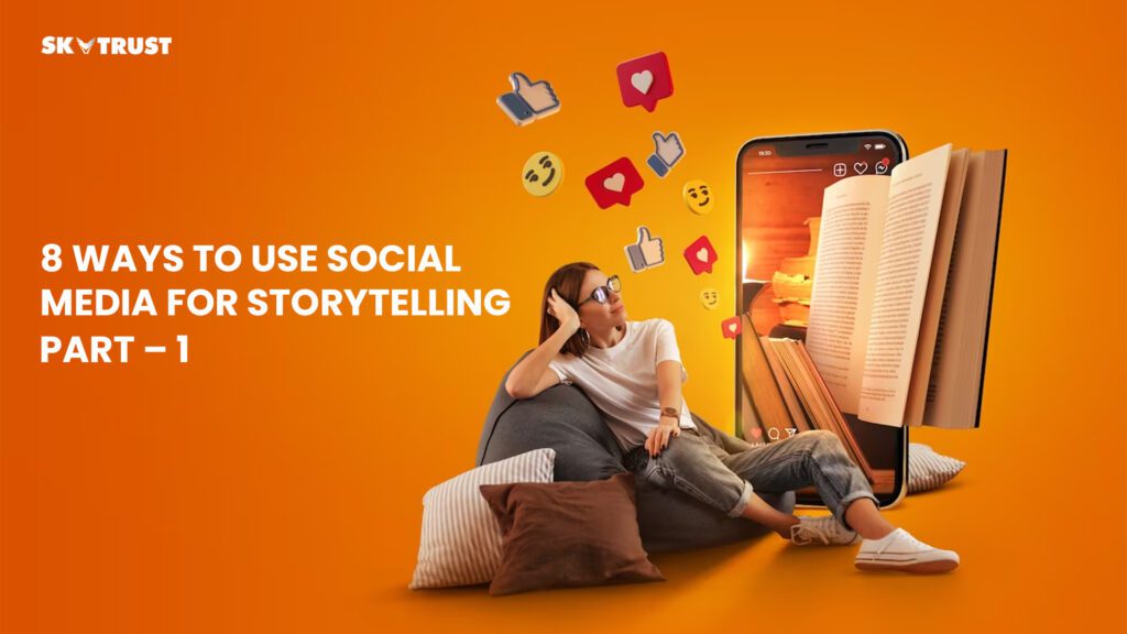 Social Media for Storytelling